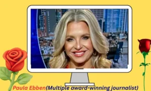 Paula Ebben(Multiple award-winning journalist)